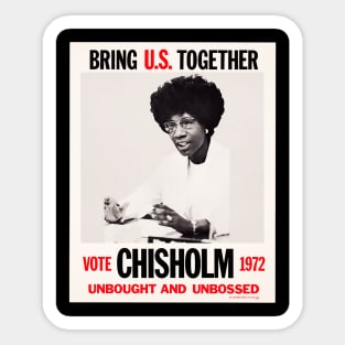 Shirley Chisholm presidential campaign poster 1972 Sticker